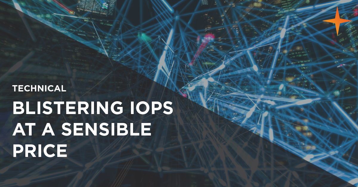 blistering iops at a sensible price