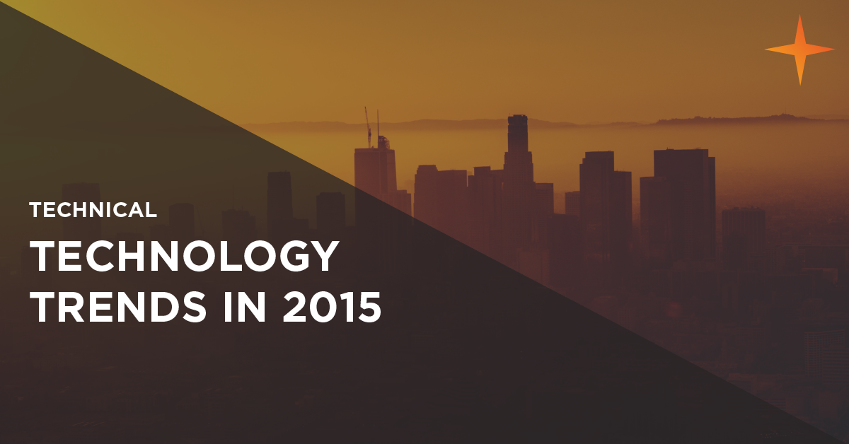 Technology trends forecast for 2015