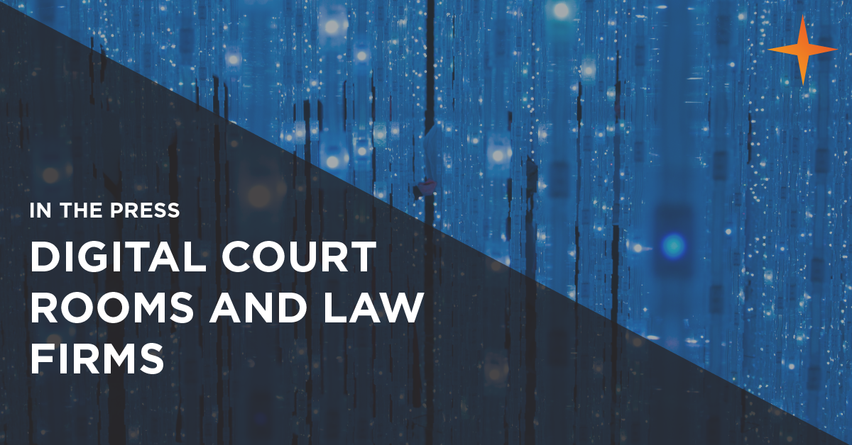 digital courtrooms and law firms