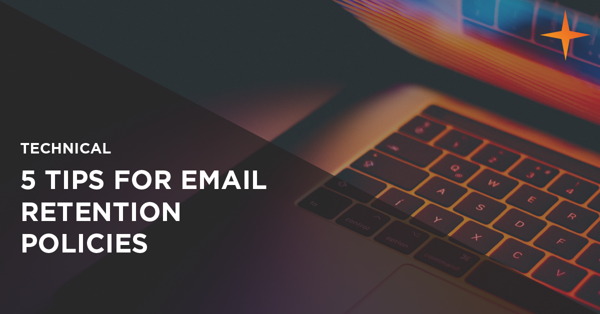 How to create an email retention policy