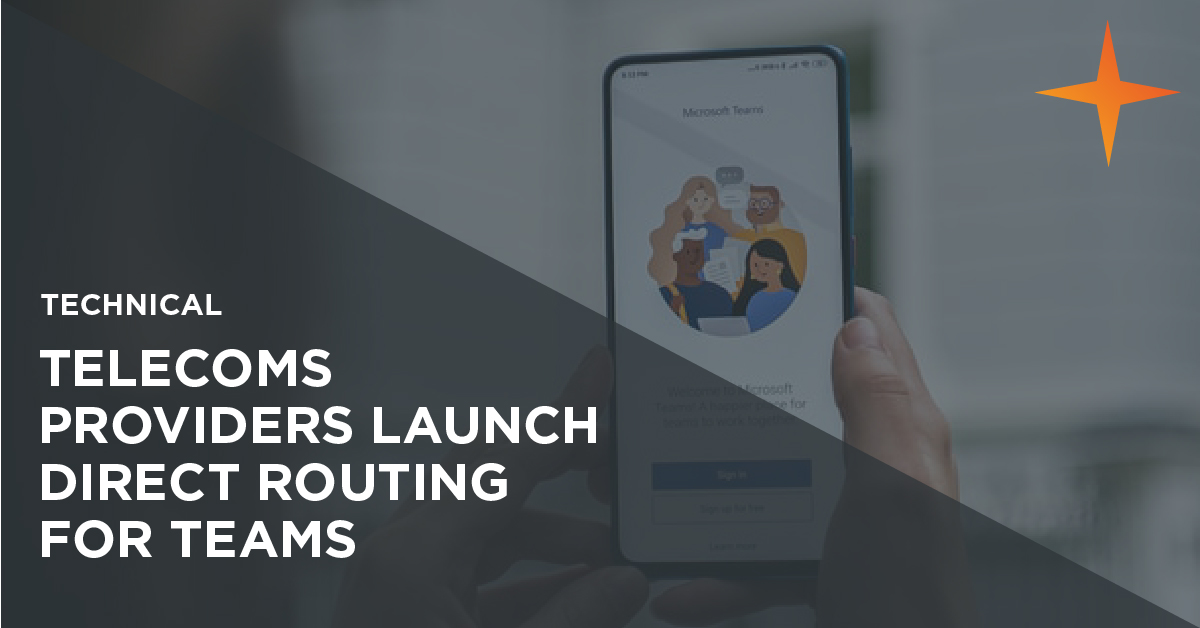 Telecoms providers launch direct routing for Microsoft Teams