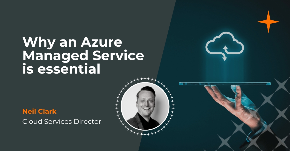 Why an Azure Managed Service is essential